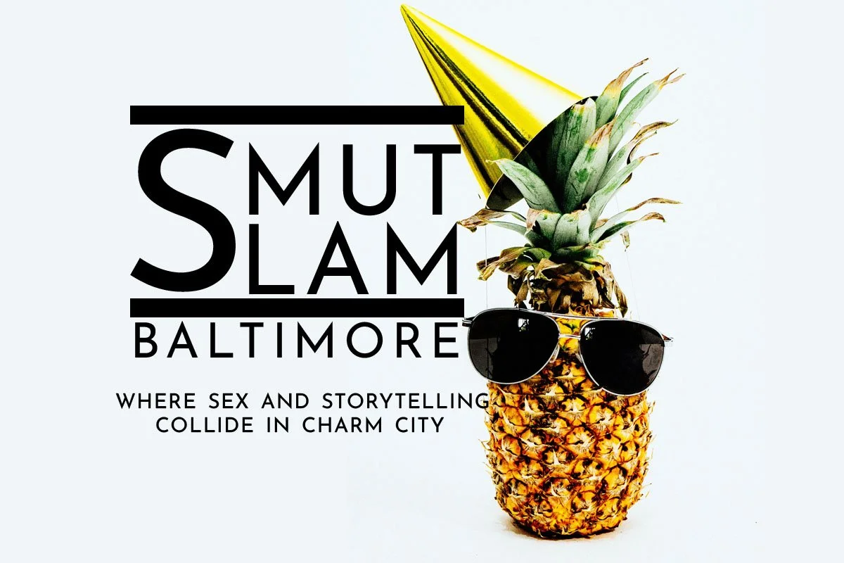 Smut Slam Baltimore: Party Harder