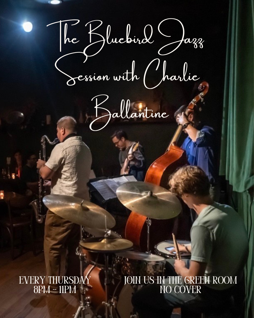 The Bluebird Jazz Session with Charlie Ballantine