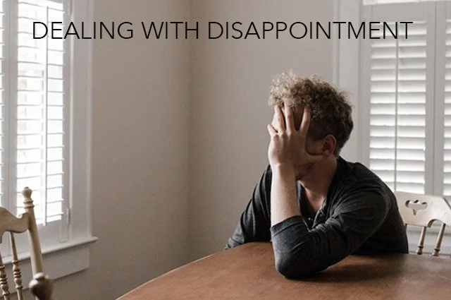 Dealing with disappointment