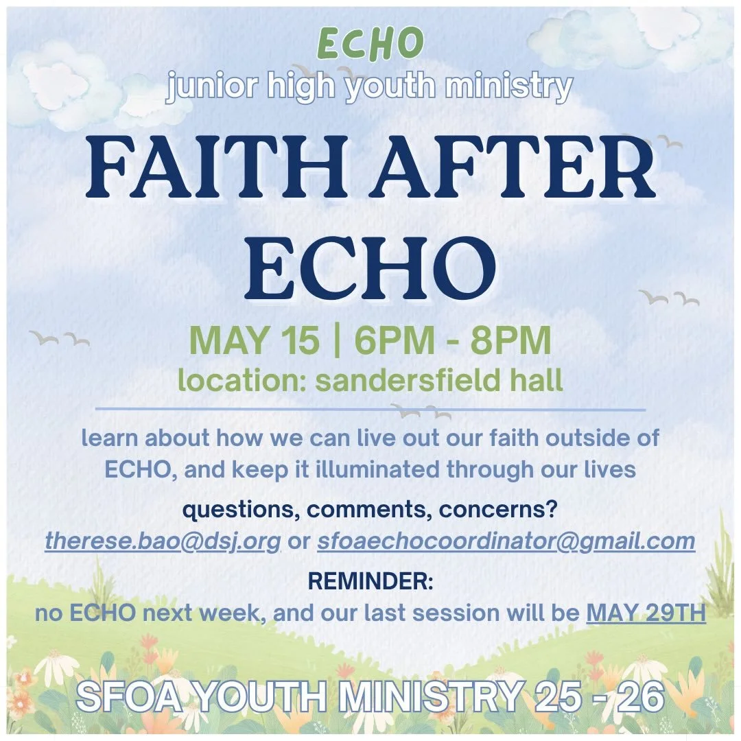 HELLO FOGS! this weeks session is FAITH AFTER ECHO!!! as our season comes to a close, we will learn about how to keep our faith alive in our everyday lives outside the church. this session will be TOMORROW in the sandersfield hall @ 6PM! reminder tha