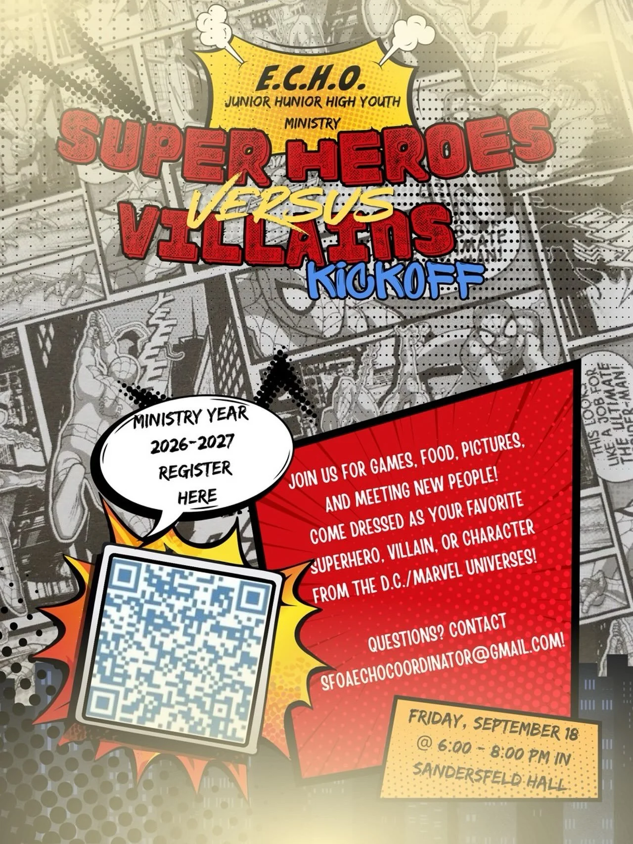 Our ECHO 26-27 season starts THIS FRIDAY September 18th. Come join us for our Superheroes vs. Villains themed kickoff in Sandersfeld Hall, from 6-8pm.
Registration for 6th-8th graders is open, so make sure to register now using the QR code above, or 