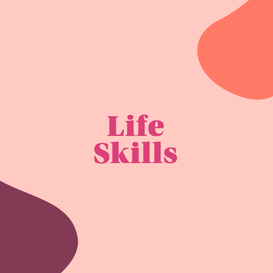 Life Skills 