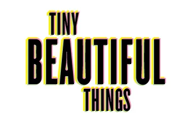 REVIEW: A Gorgeous Adaptation of “Tiny Beautiful Things”