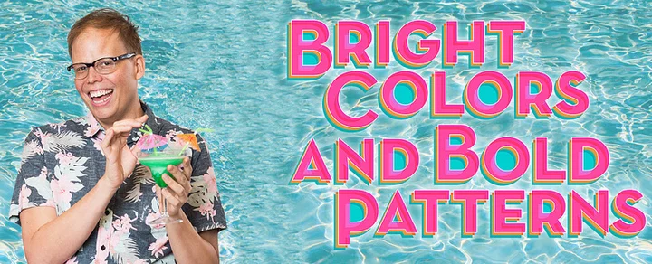 REVIEW: “Bright Colors and Bold Patterns” is Uproariously Funny!