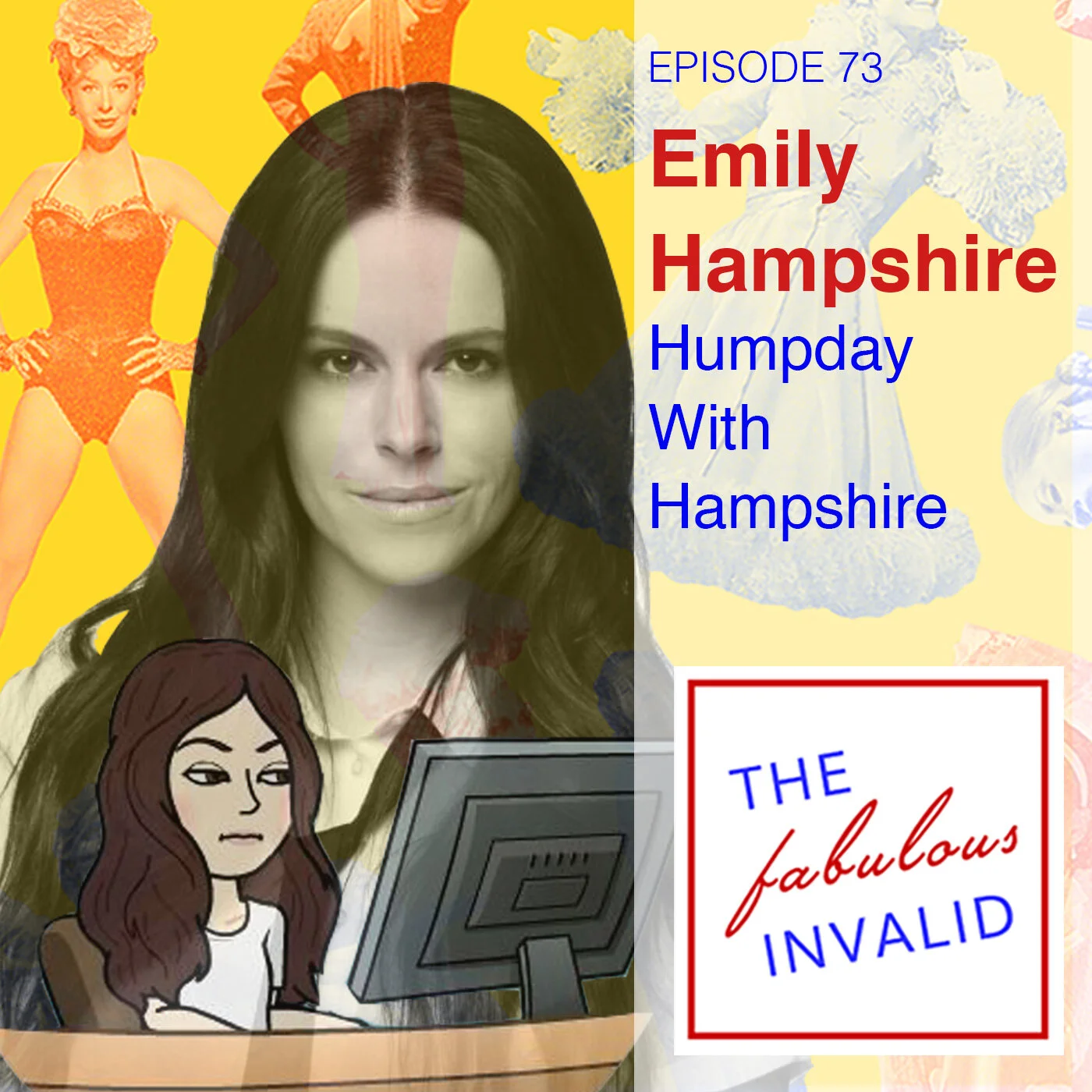 PODCAST: "The Fabulous Invalid" - Episode 73: Emily Hampshire: Humpday With Hampshire
