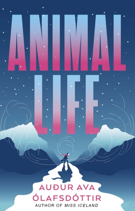 Animal Life Audur Ava Olafsdottir.png