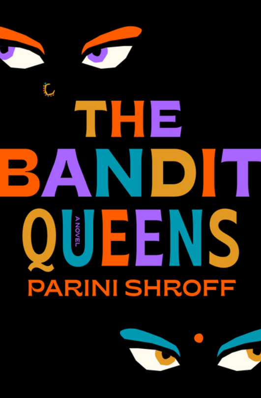 Bandit Queens Parini Shroff FICTION.png
