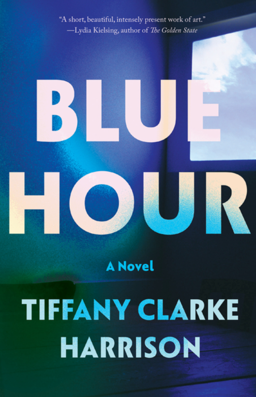 Blue Hour Tiffany Clarke Harrison FICTION.png