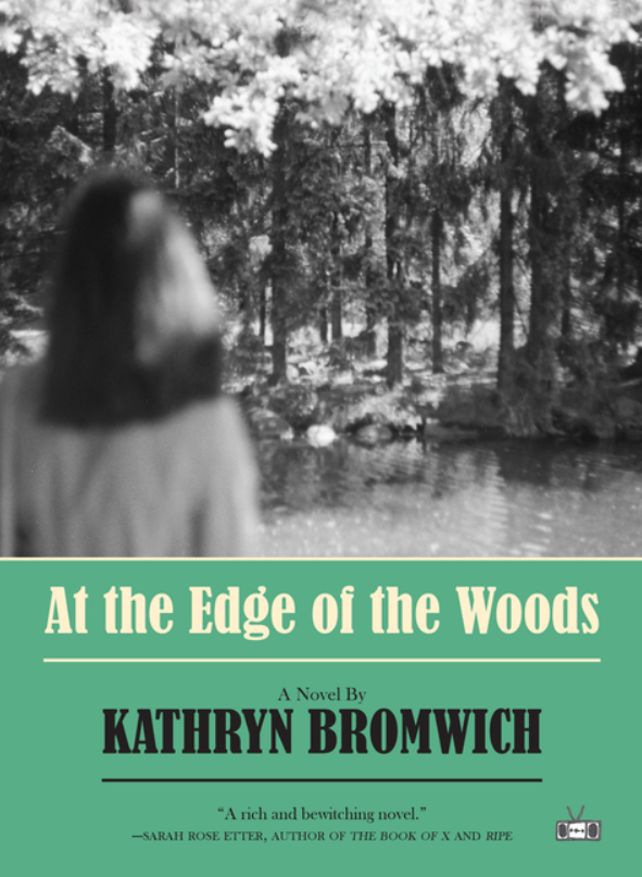 At the Edge of the Woods by Kathryn Bromwich FICTION.png