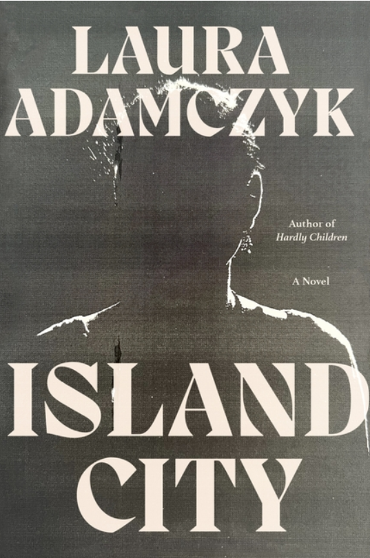 Island City by Laura Adamczyk FICTION.png