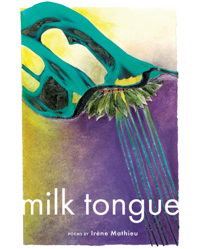 Milk Tongue by Irene Mathieu POETRY.png