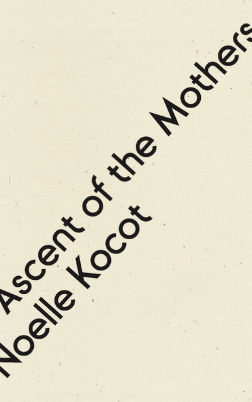 ascent of mothers noelle kocot.png