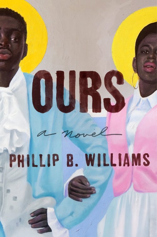 Ours By Phillip B. Williams.jpeg