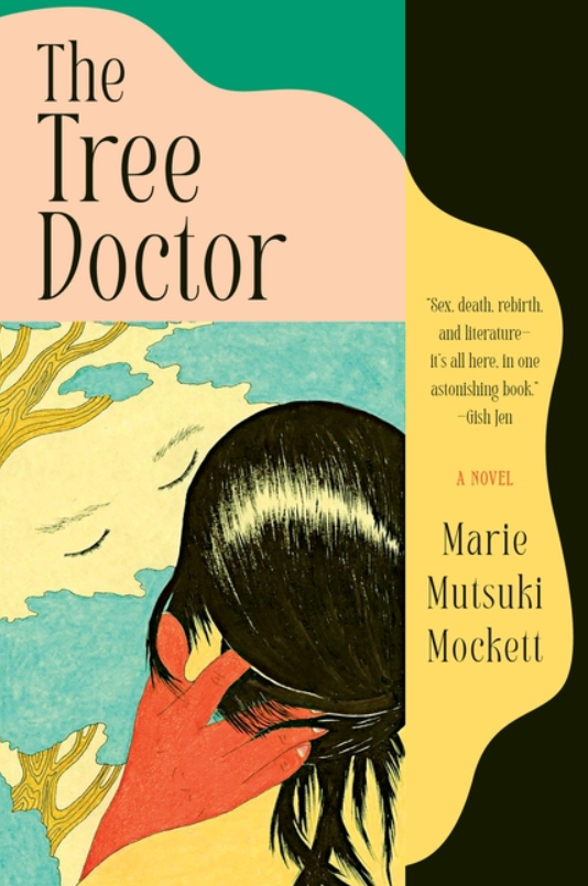The Tree Doctor Marie Mutsuki Mockett.png