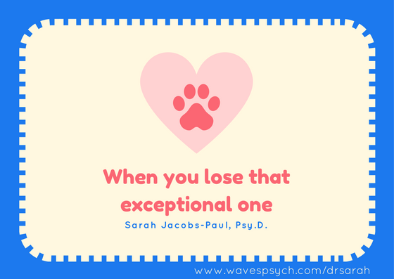 When you lose that exceptional one