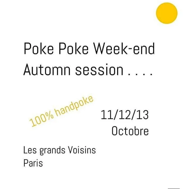 POKE POKE week-end - Autumn session - Paris