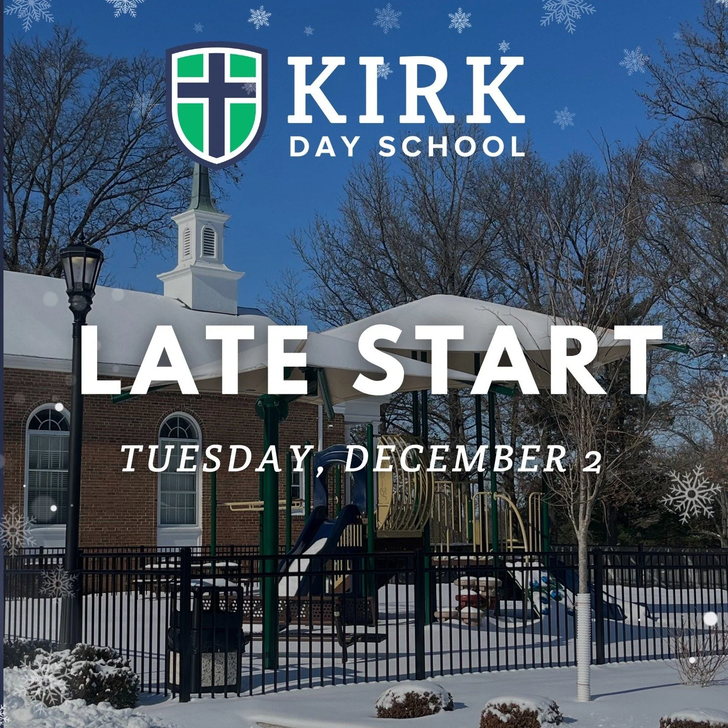 Kirk Day School will have a Late Start today, December 2, due to winter weather. Early-morning care will be from 8:30 - 9:30 AM, and drop-off 9:30 - 9:50 AM. School will begin at 10am.