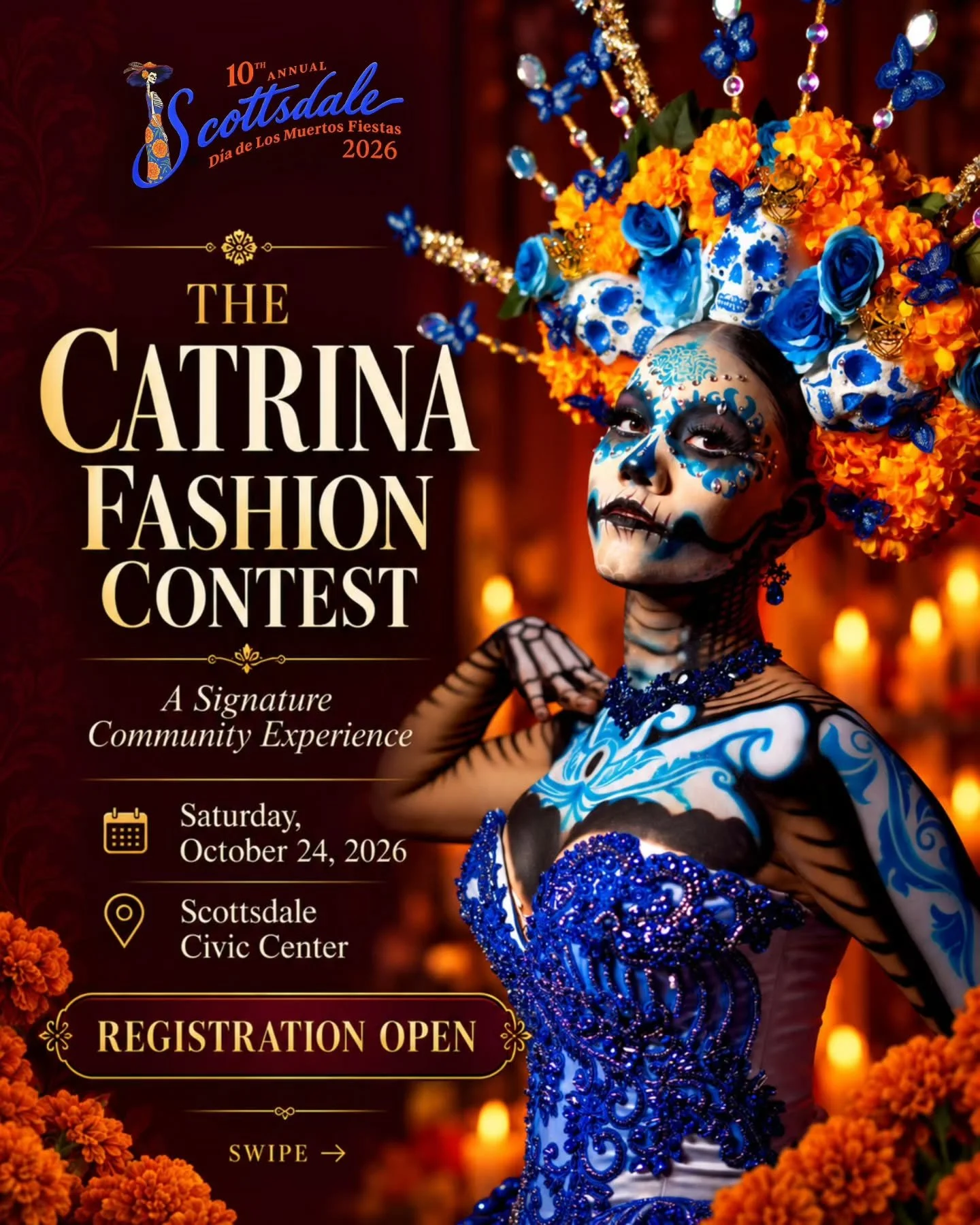 THE CATRINA FASHION CONTEST &mdash; Registration Open

Become part of the 10th Annual Scottsdale Fiesta de Muertos Festival 2026 and celebrate the artistry, elegance, and cultural traditions of D&iacute;a de los Muertos.

Open to individuals, couples