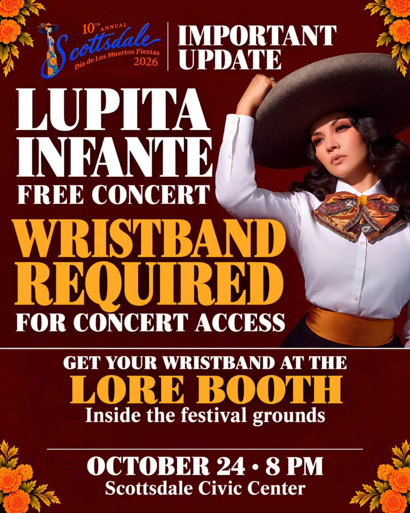 🚨 IMPORTANT UPDATE &ndash; LUPITA INFANTE CONCERT 🎶

We&rsquo;re excited to welcome Lupita Infante to the 10th Anniversary of Scottsdale D&iacute;a de los Muertos Fiestas!

🎤 Saturday, October 24 | 8:00 PM

The concert is FREE and open to the publ