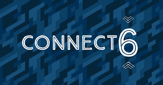 Connect 6 Meetings