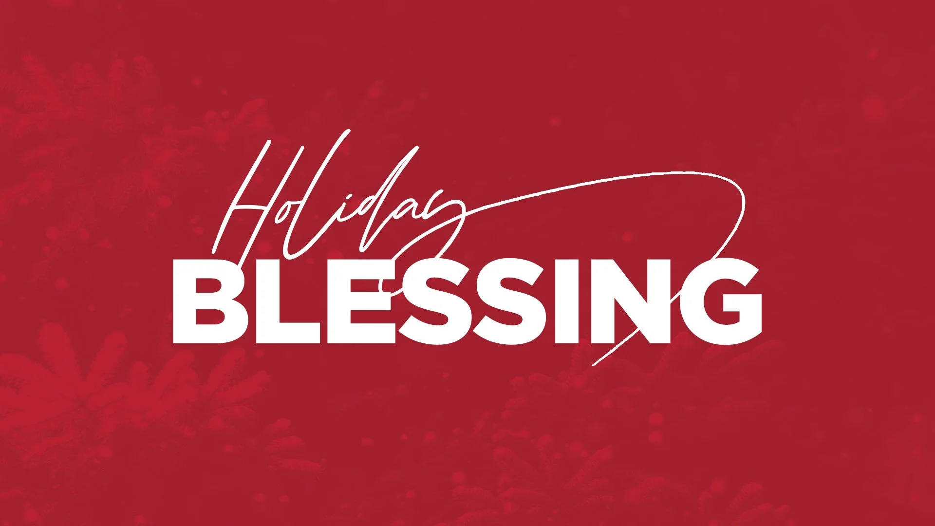 Holiday Blessing