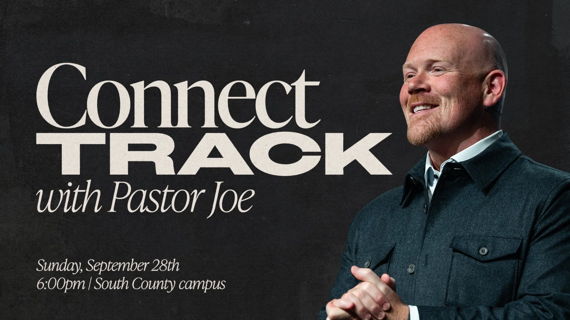 Connect Track with Pastor Joe