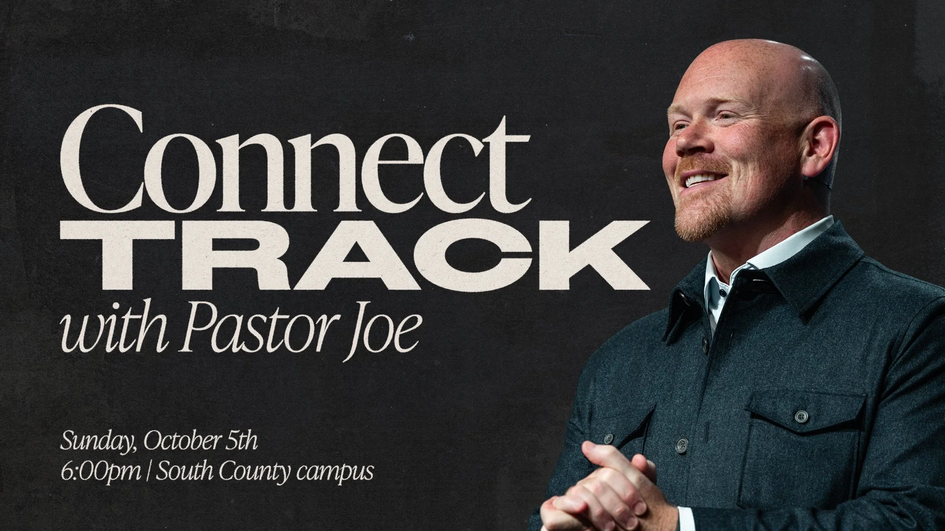 Connect Track with Pastor Joe