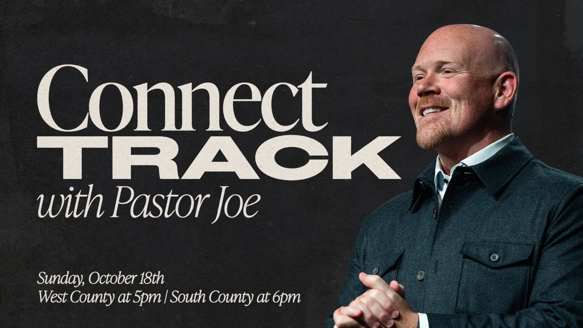 Connect Track with Pastor Joe