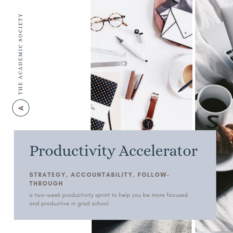 Productivity Accelerator for grad students.png