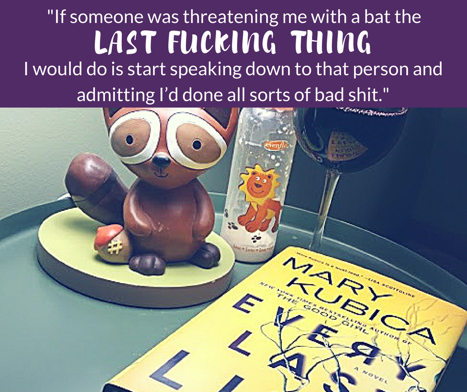 if someone was threatening me with a bat the LAST FUCKING THING I would do is start speaking down to that person and admitting I’d done all sorts of bad shit..png