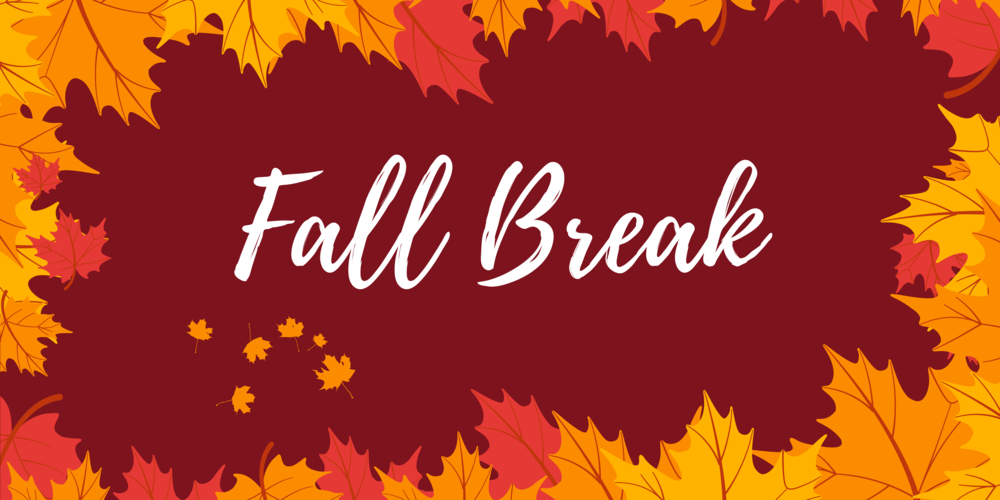 Thanksgiving Break - No School
