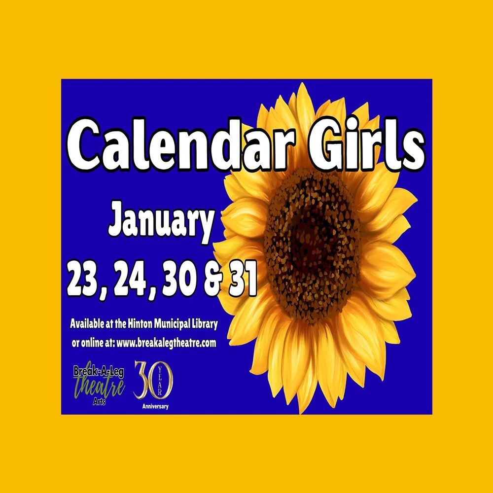 CALENDAR GIRLS - Presented by Break-A-Leg Theatre