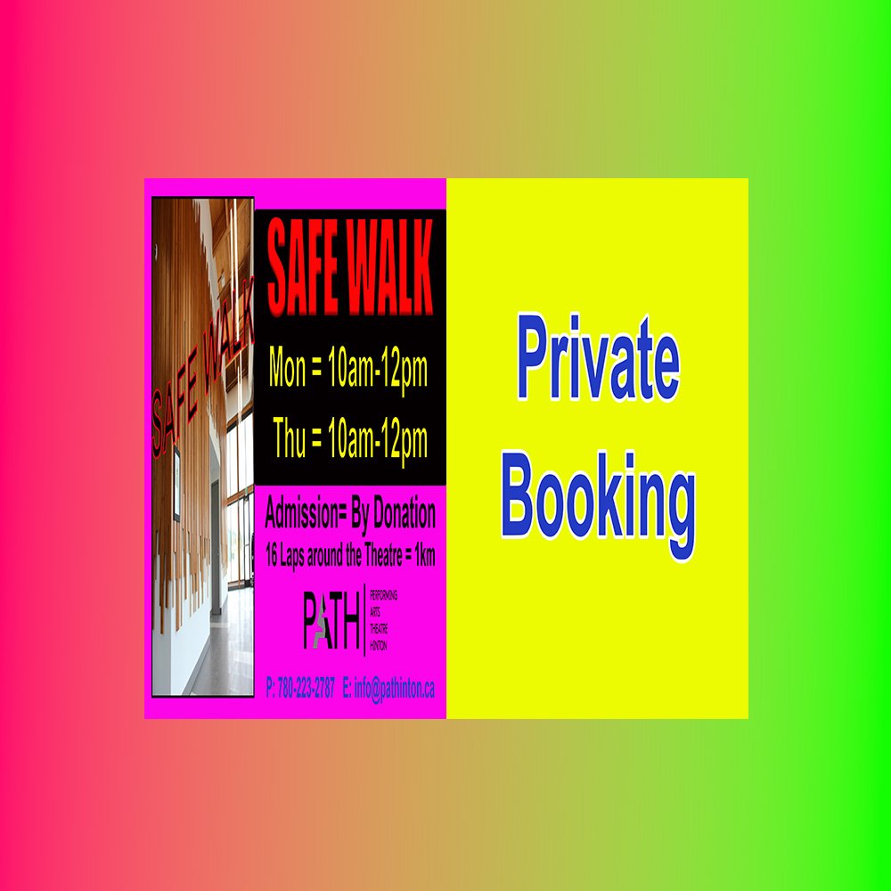 Safe Walk (10am-12pm) &amp; Hinton Movies