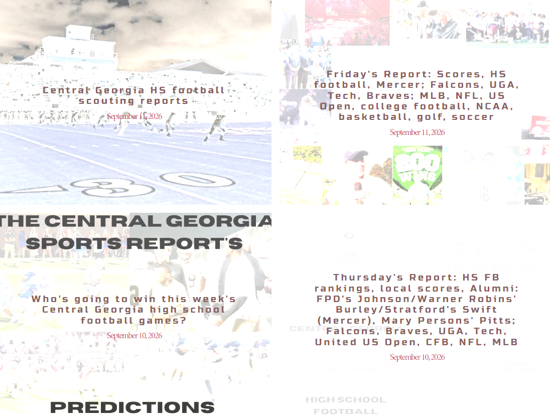 Monday’s Report: HS schedule, Macon Touchdown Club; Falcons, UGA, Tech, Braves; NFL Week 1, MLB, college football, US Open, BKB World Cup, NBA, golf, NASCAR