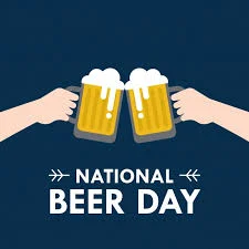 National Beer Day is Coming