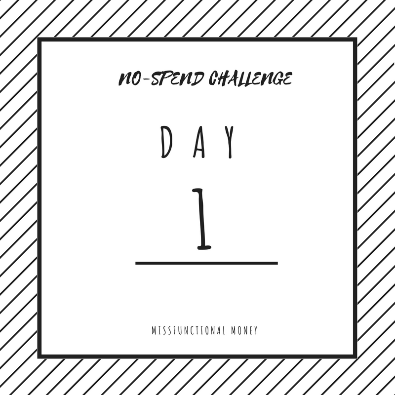 Day 1 of the saving money spree!