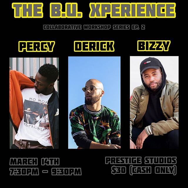 The B.U.X #CollaborativeWorkshopSeriesEp2!!!
We are extremely excited to announce the artists for the next round of workshops! First up... @derickxclusiv❌@bizzyboom❌@plantainpercy!! To register email thebuxperience@gmail.com!!! #TheBUxperience #TheBU