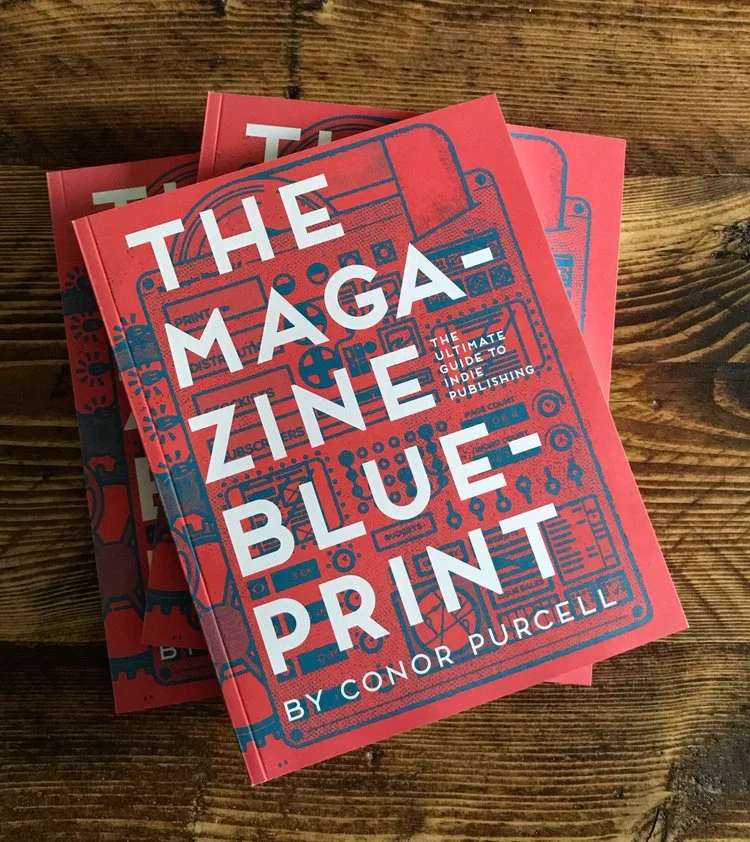 The Magazine Blueprint with Author, Conor Purcell