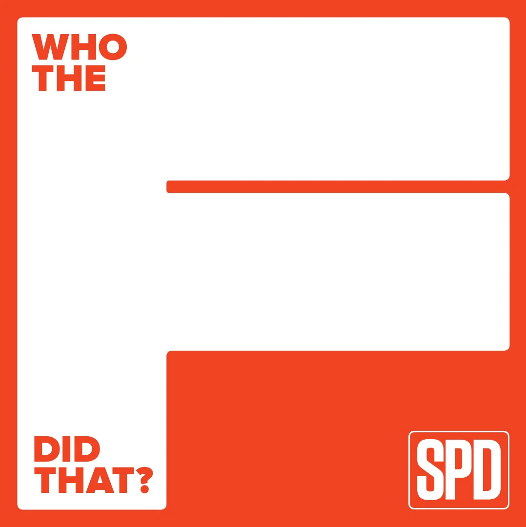 Coming Soon: Who The F Did That? A Podcast from The Society of Publication Designers