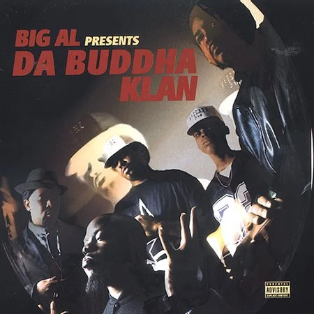 Big Al "Da Buddha Klan"