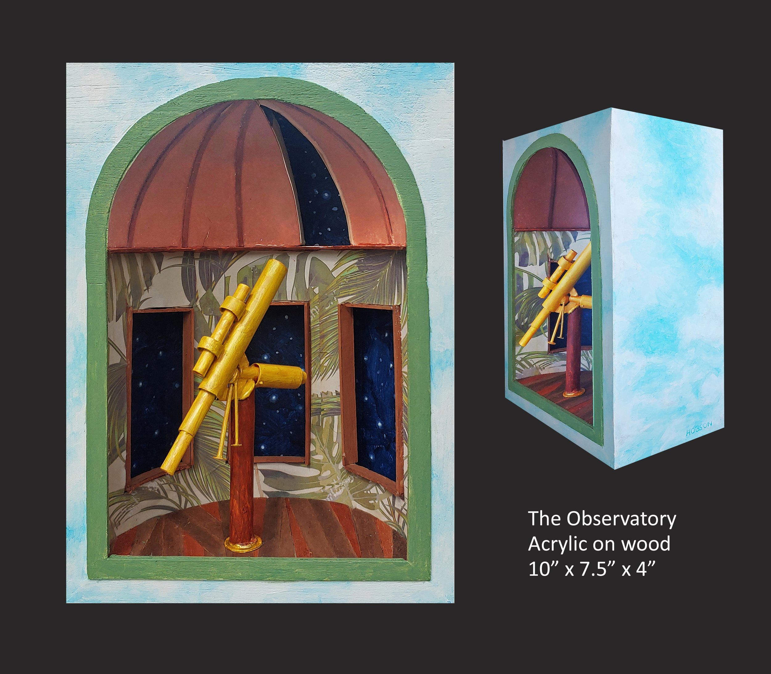 The Observatory acrylic on wood  10 x 7.5 x 4 Hobson.jpg