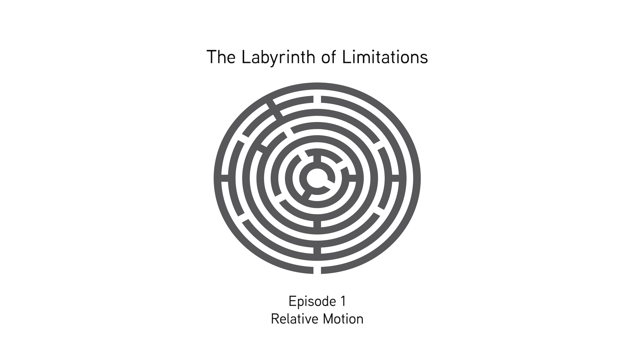 Episode 1: Relative Motion