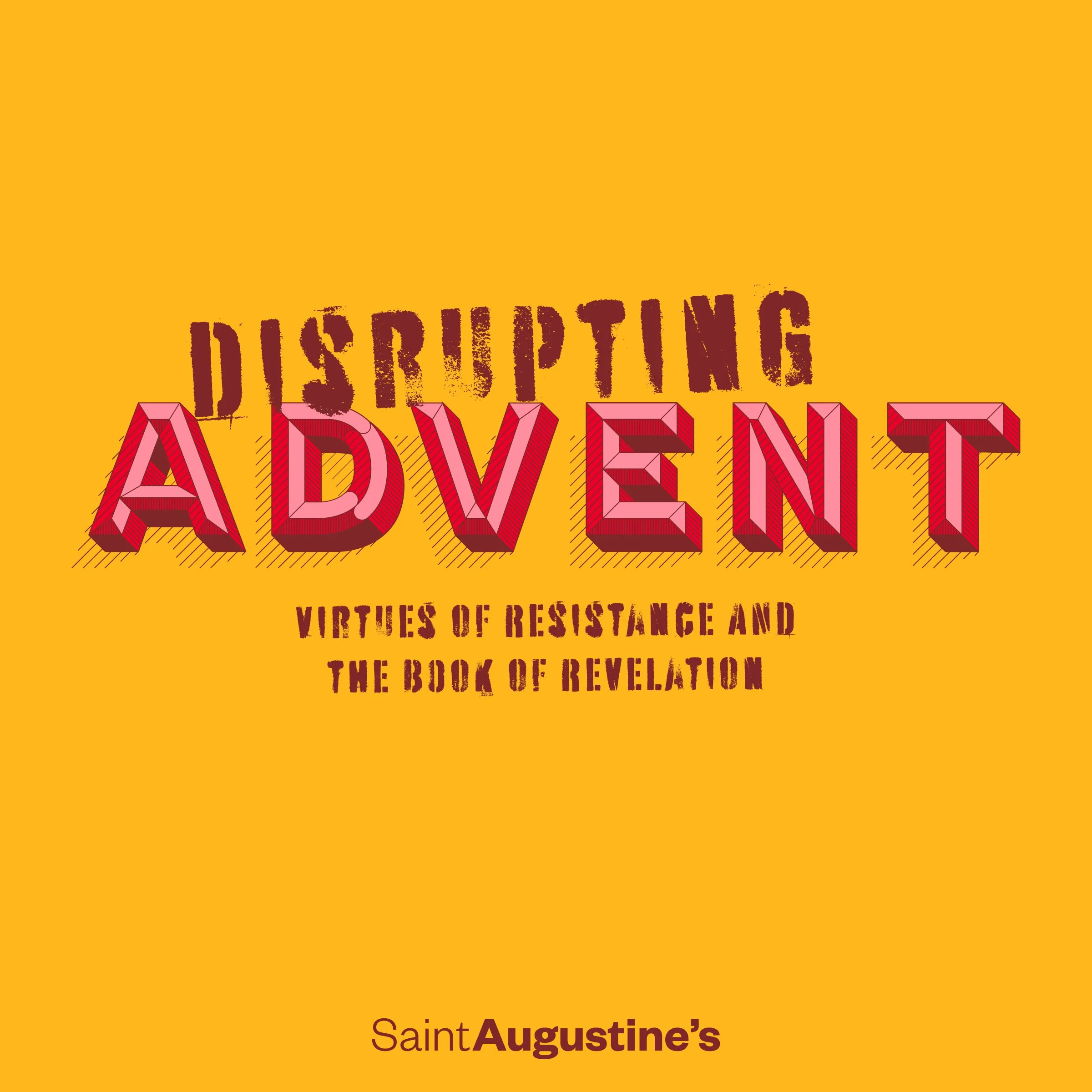 Disrupting Advent | Mathew Newton