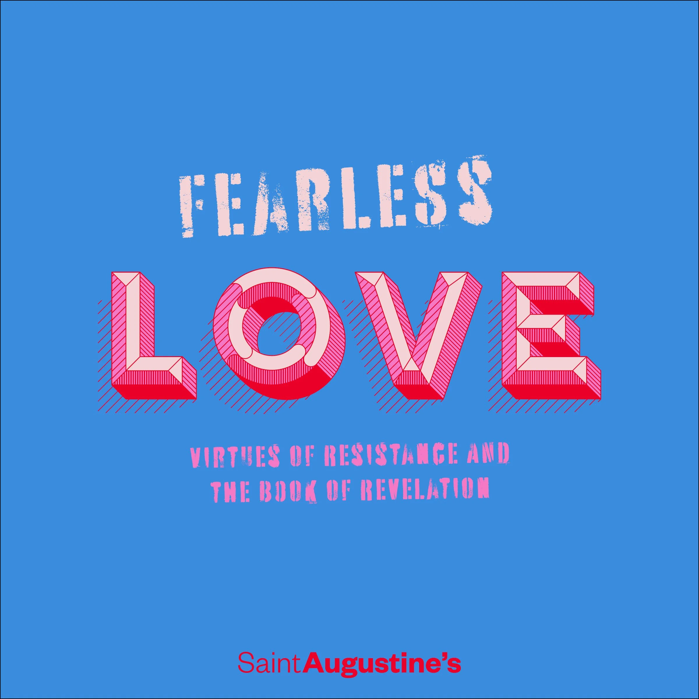 Disrupting Advent: Fearless Love | Josh Taylor