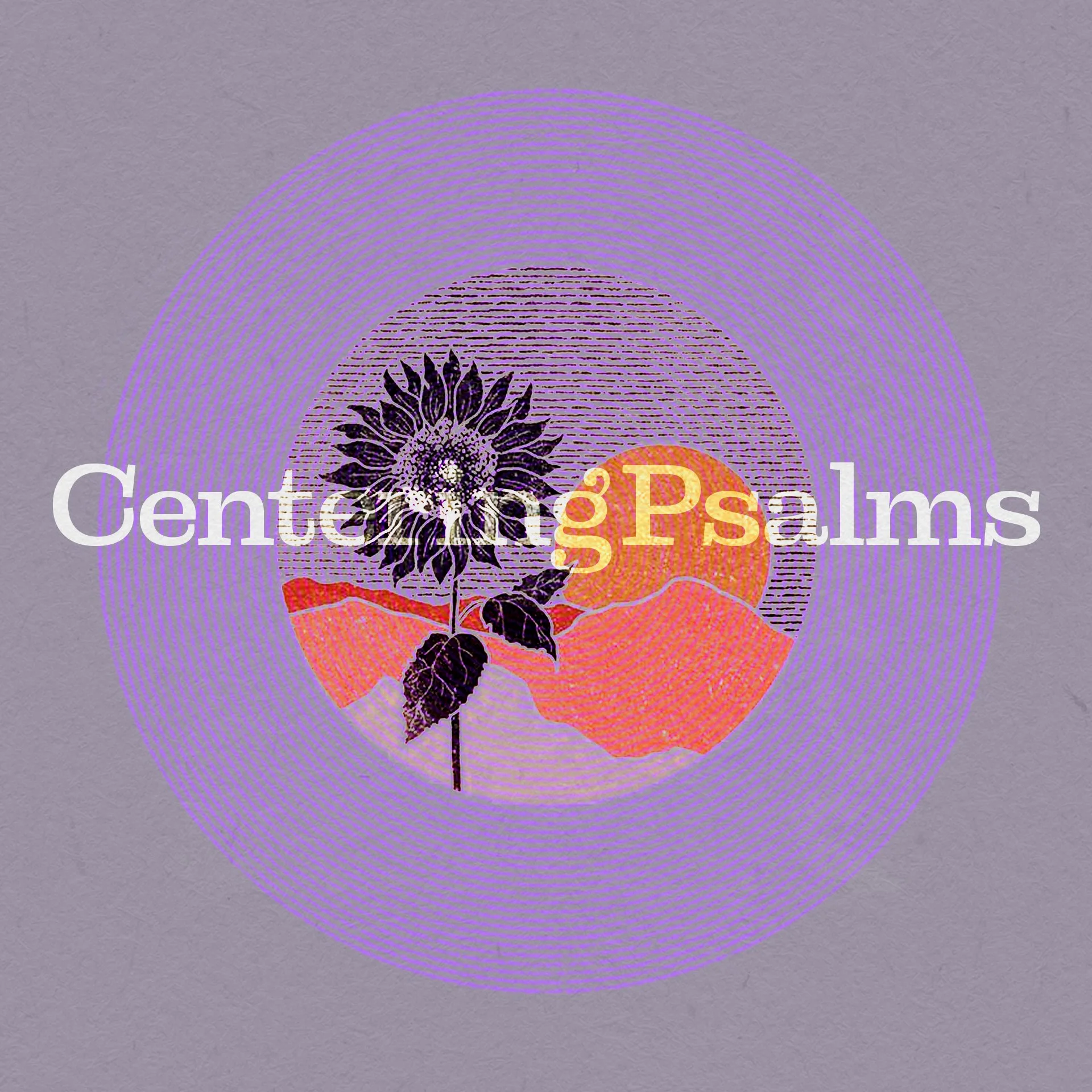 Centering Psalms | Psalm 96: Sing to the Lord a New Song | Jim McInnes