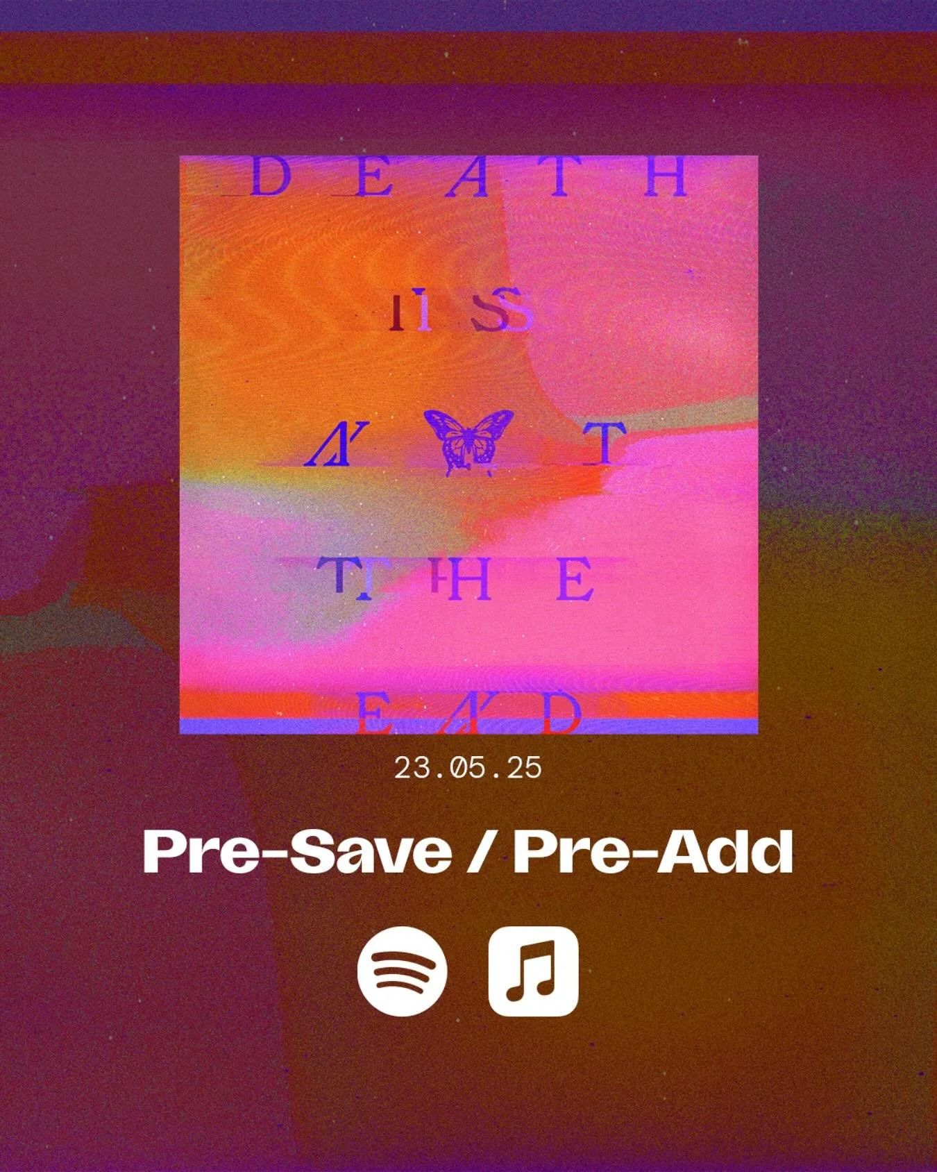 Less than a week till DEATH IS N🦋T THE END lands. 

We&rsquo;ve been lovin&rsquo; sharing this lil collection of songs and so appreciate all the support ✌🏼 The EP will be out on Friday May 23 - and the best way to make sure you hear it first is to 