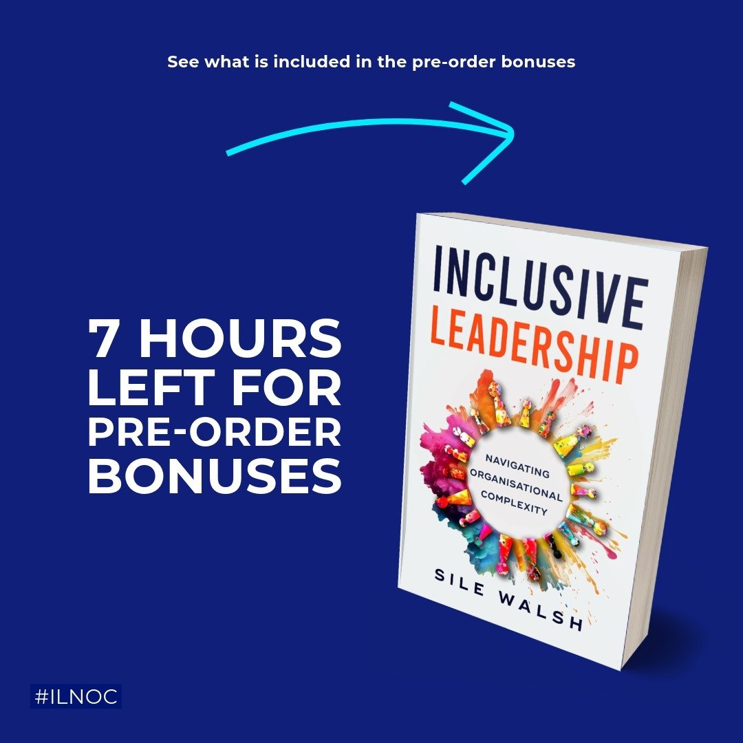 7 Hours Left For Pre-order Bonuses
👉 #Inclusive #Leadership Visual Graphics Kit
👉 #InclusiveLeadership Implementation Worksheets 
👉 #ILNOC Cheat Sheet Summary 
👉 VIP Inclusive Leadership Masterclass on May 31st
👉 Save 25% with the code &quot;ILN