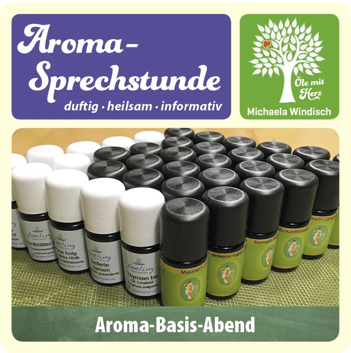 Aroma-Sprechstunde • Aroma-Basis-Abend