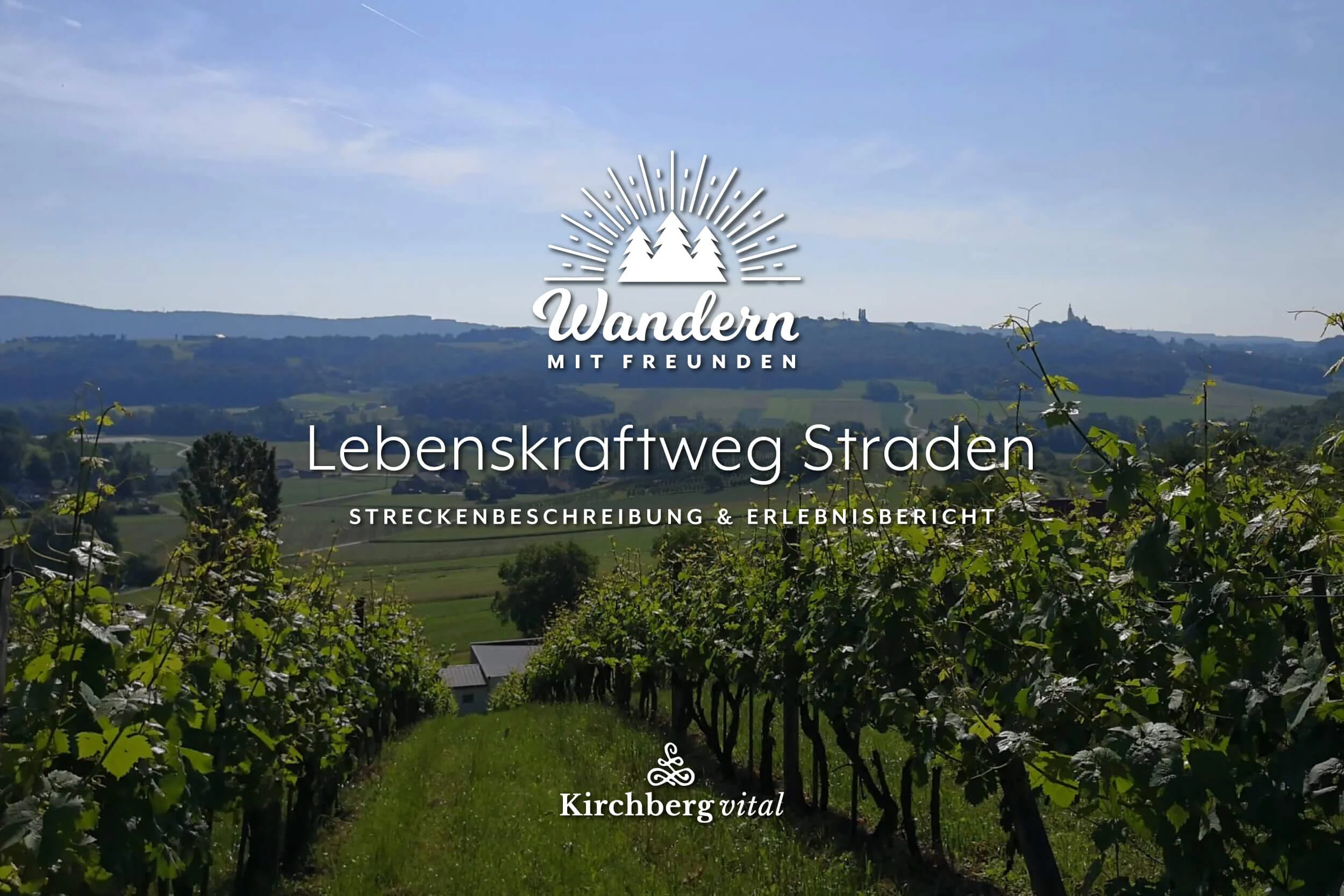 Wander-Bericht: Lebenskraftweg Straden