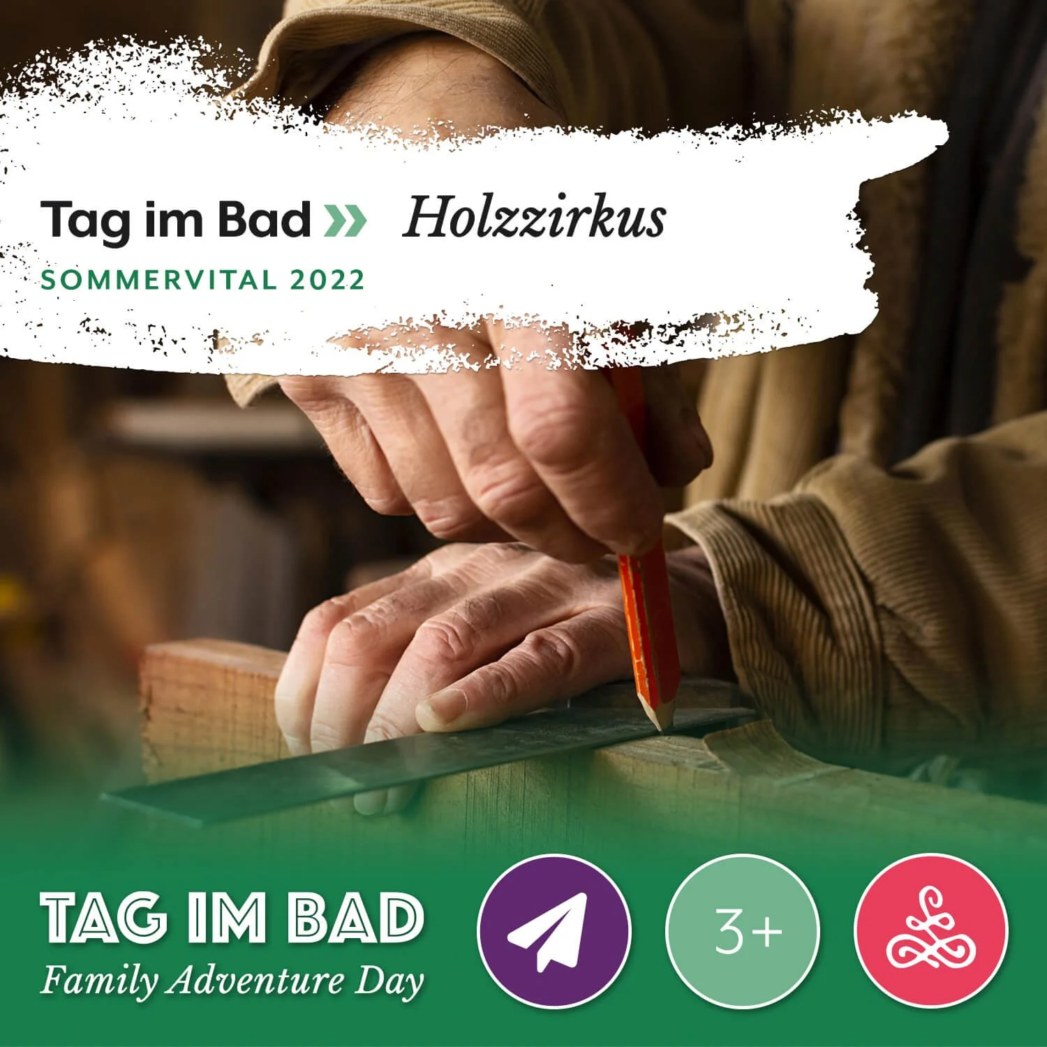 Tag im Bad: Holzzirkus